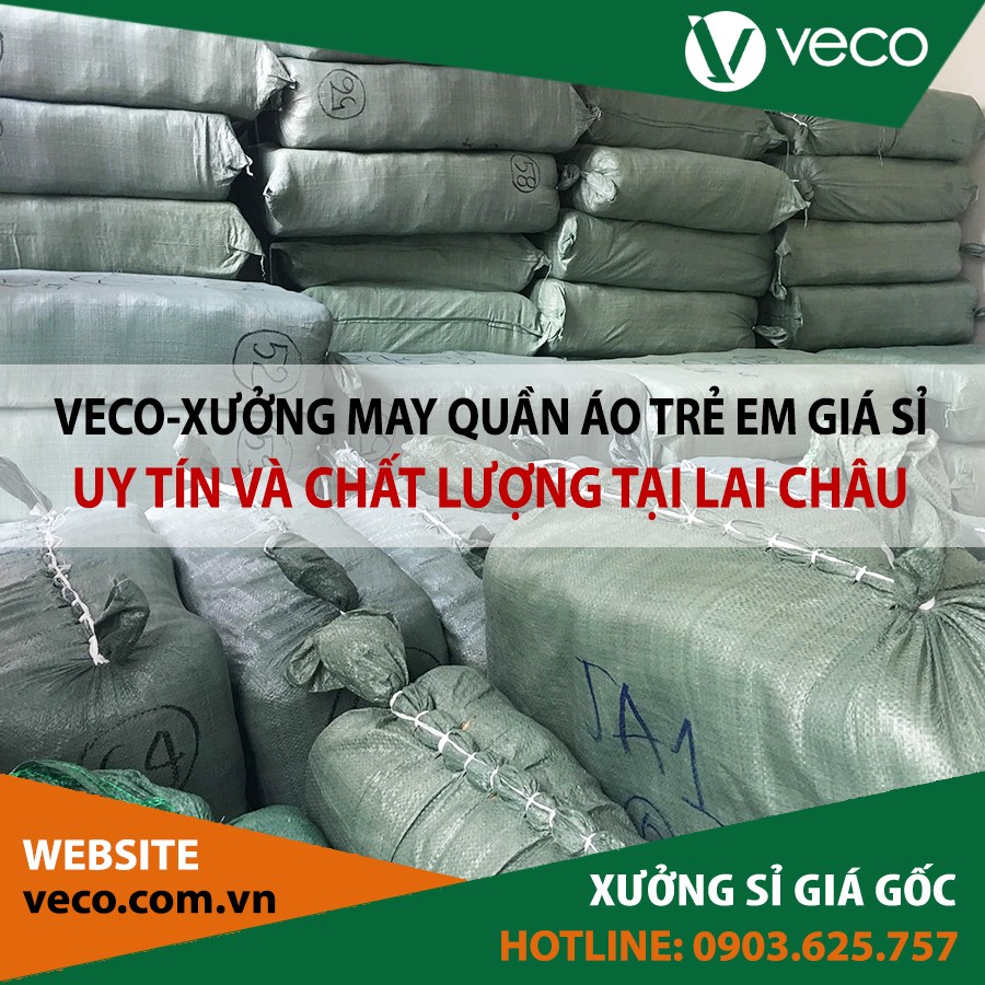 VECO-Xưởng may quần áo trẻ em giá sỉ tại Lai Châu